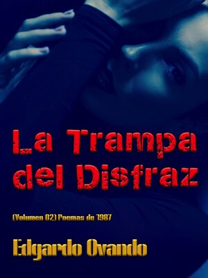 cover image of La Trampa del Disfraz II (Poemas 1987)